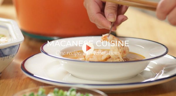 Macanese cuisine: One recipe, two generations